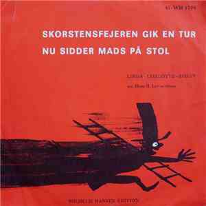 Linda - Liselotte - Birgit Acc. Hans H. Ley - Skorstensfejeren Gik En Tur