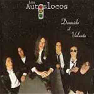 Los Autos Locos - Dormido Al Volante