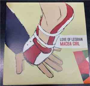 Love Of Lesbian - Macba Girl