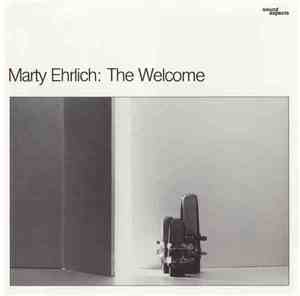Marty Ehrlich - The Welcome