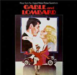 Michel Legrand - Gable And Lombard (Music From The Original Motion Picture Soundtrack)