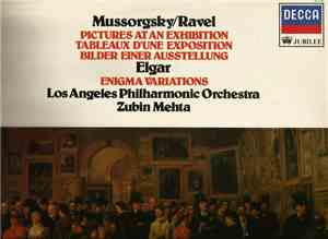 Mussorgsky, Ravel / Elgar - Los Angeles Philharmonic Orchestra, Zubin Mehta - Pictures At An Exhibition / Enigma Variations
