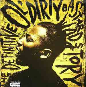 Ol' Dirty Bastard - The Definitive Ol' Dirty Bastard Story
