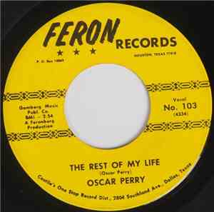 Oscar Perry - The Rest Of My Life / Face Reality