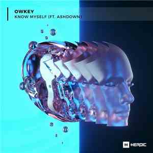 Owkey Ft. Ashdown - Know Myself