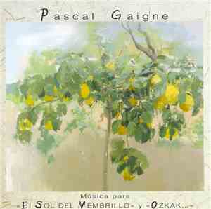 Pascal Gaigne - Música Para 