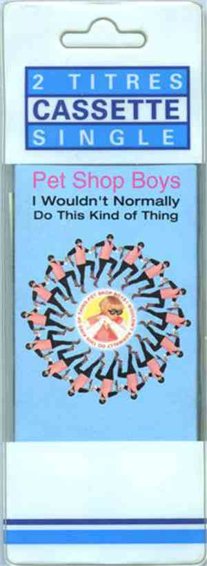 Pet Shop Boys - I Wouldn't Normally Do This Kind Of Thing