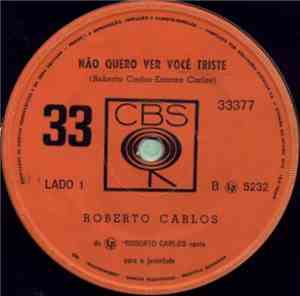Roberto Carlos - Não Quero Ver Você Triste / Parei... Olhei