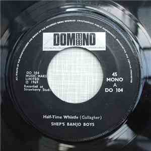 Shep's Banjo Boys - Half-Time Whistle