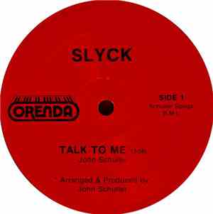 Slyck  - Talk To Me / Trust Me