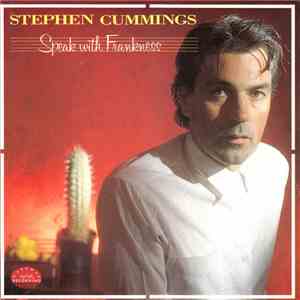 Stephen Cummings - Speak With Frankness