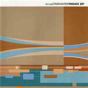 Tarwater - Remix EP