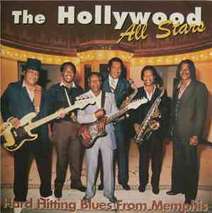 The Hollywood All Stars  - Hard Hitting Blues From Memphis