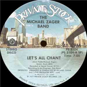 The Michael Zager Band - Let's All Chant / Love Express