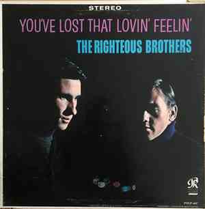 The Righteous Brothers - You've Lost That Lovin' Feelin'