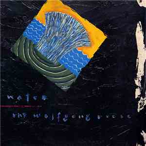 The Wolfgang Press - Water