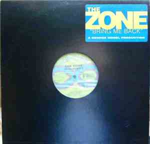 The Zone - Bring Me Back