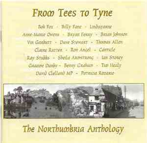 Various - From Tees To Tyne (The Northumbria Anthology)