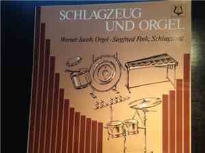 Werner Jacob, Siegfried Fink - Schlagzeug Und Orgel