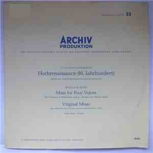William Byrd - The Choristers Of Westminster Abbey • Sir William McKie / Lady Jeans - IV. Forschungsbereich / Hochrenaissance (16. Jahrhundert) / Serie M: Die Elisabethianische Epoche / Mass For Four Voices / Virginal Music
