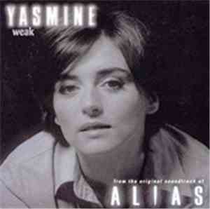 Yasmine  - Weak