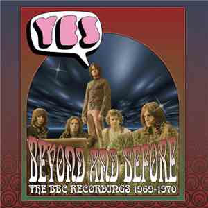 Yes - Beyond And Before: The BBC Recordings 1969-1970