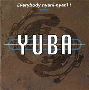 Yuba - Everybody Nyani-Nyani !