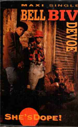 Bell Biv Devoe - She's Dope!