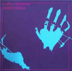 Blaine L. Reininger - Broken Fingers Plus