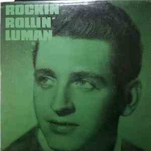 Bob Luman - Rockin' Rollin' Luman Vol. 3