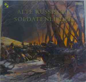 Boris Rubaschkin, Das Balalaika-Ensemble F. Bilek Und Ein Grosser Chor - Alte Russische Soldatenlieder