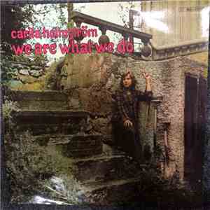 Carita Holmström - We Are What We Do (Keep Me Warm)