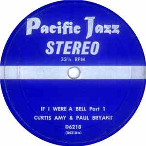 Curtis Amy, Paul Bryant - If I Were A Bell Part 1/If I Were A Bell Part 2