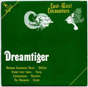 Dreamtiger - East-West Encounters