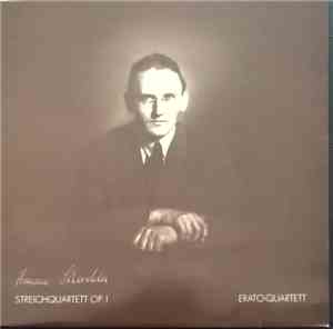 Emilie Haudenschild ,Violin Attila Adamka ,Violin Heinz Haudenschild ,Viola Emeric Kostyak ,Cello Erato Quartett - Herman Scherchen Streichquartett op.1