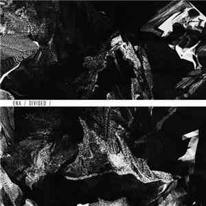 Ena  - Divided