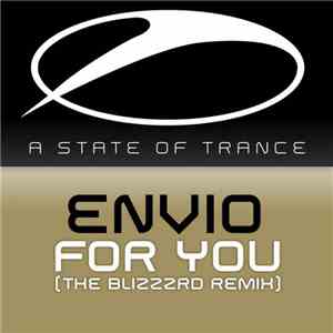 Envio - For You (The Blizzard Remix)