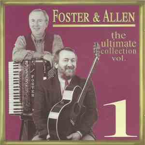 Foster & Allen - The Ultimate Collection Vol. 1