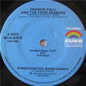Frankie Valli And The Four Seasons - Streetfighter
