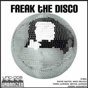 Freak The Disco - Freak The Disco Compilation