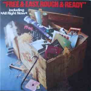 Free - Free & Easy, Rough & Ready