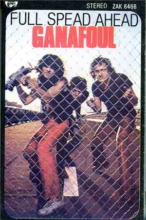 Ganafoul - Full Speed Ahead