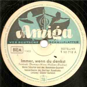 Heinz Schultze, Hemmann-Quintett, Tanzorchester des Berliner Rundfunks, Günter Gollasch - Immer, wenn du denkst / Verlieb' dich mal in mich