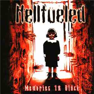 Hellfueled - Memories In Black