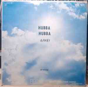 Hubba Hubba  - Hubba Hubba Live!