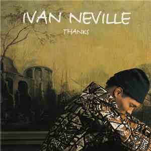 Ivan Neville - Thanks