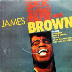 James Brown - Sex Machine Mix