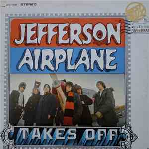 Jefferson Airplane - Takes Off