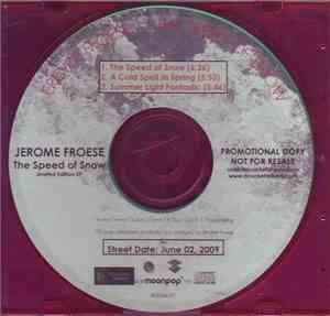 Jerome Froese - The Speed Of Snow