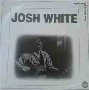 Josh White - Original blues & rhythm & blues 10